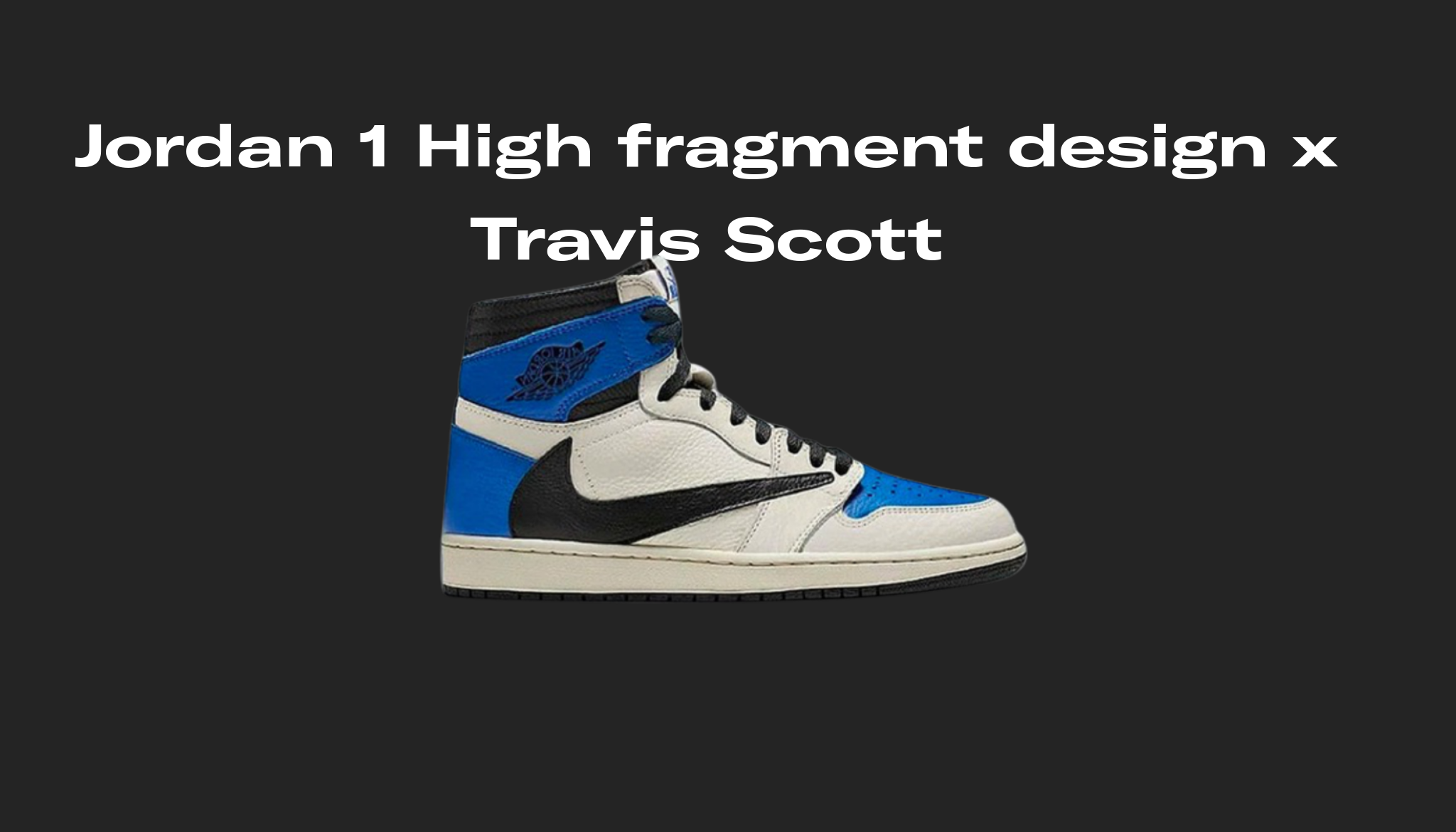 Jordan 1 High Fragment Design X Travis Scott Raffles And Release Date Sole Retriever