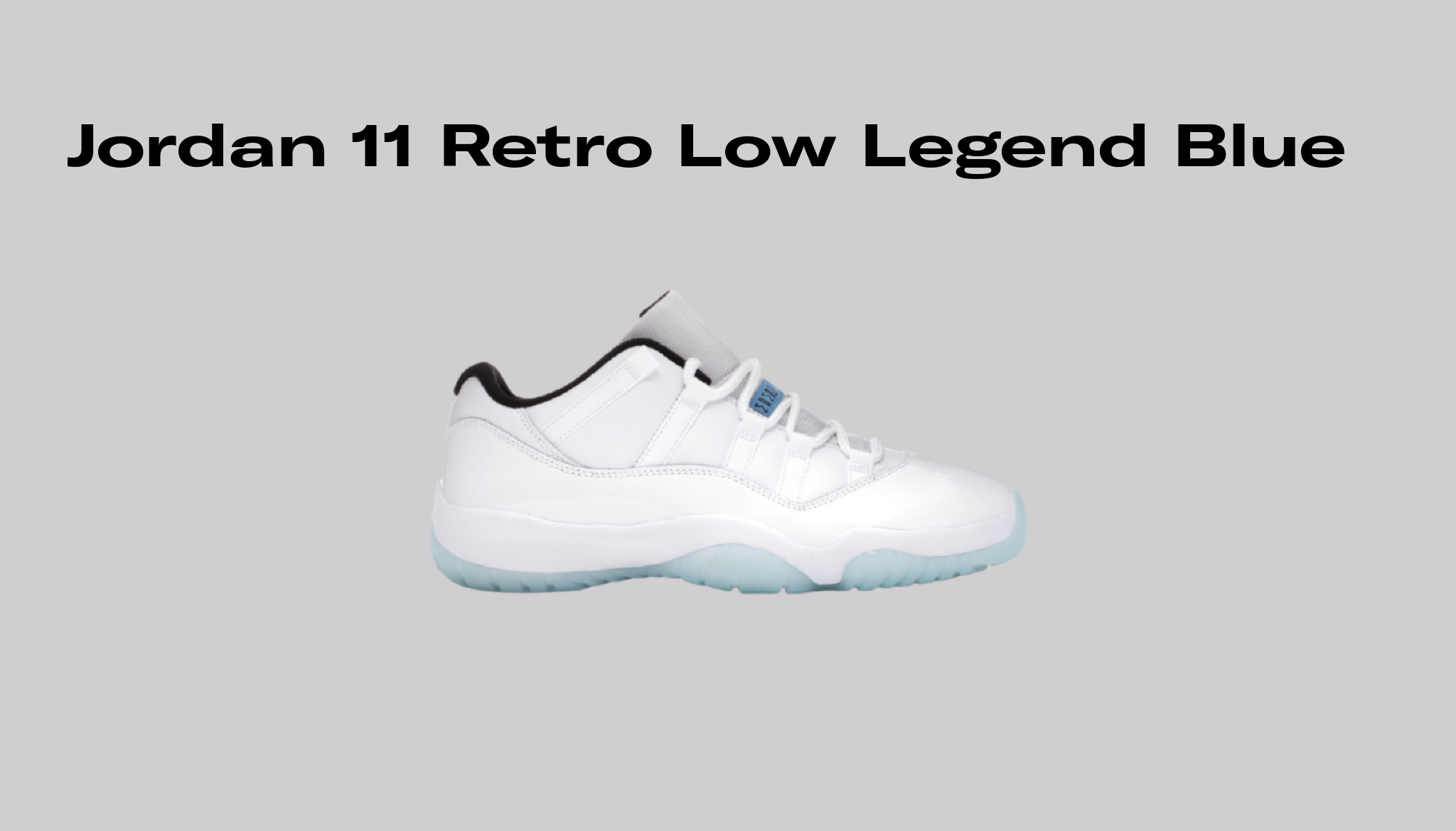 Jordan 11 Retro Low Legend Blue Raffles And Release Date Sole Retriever