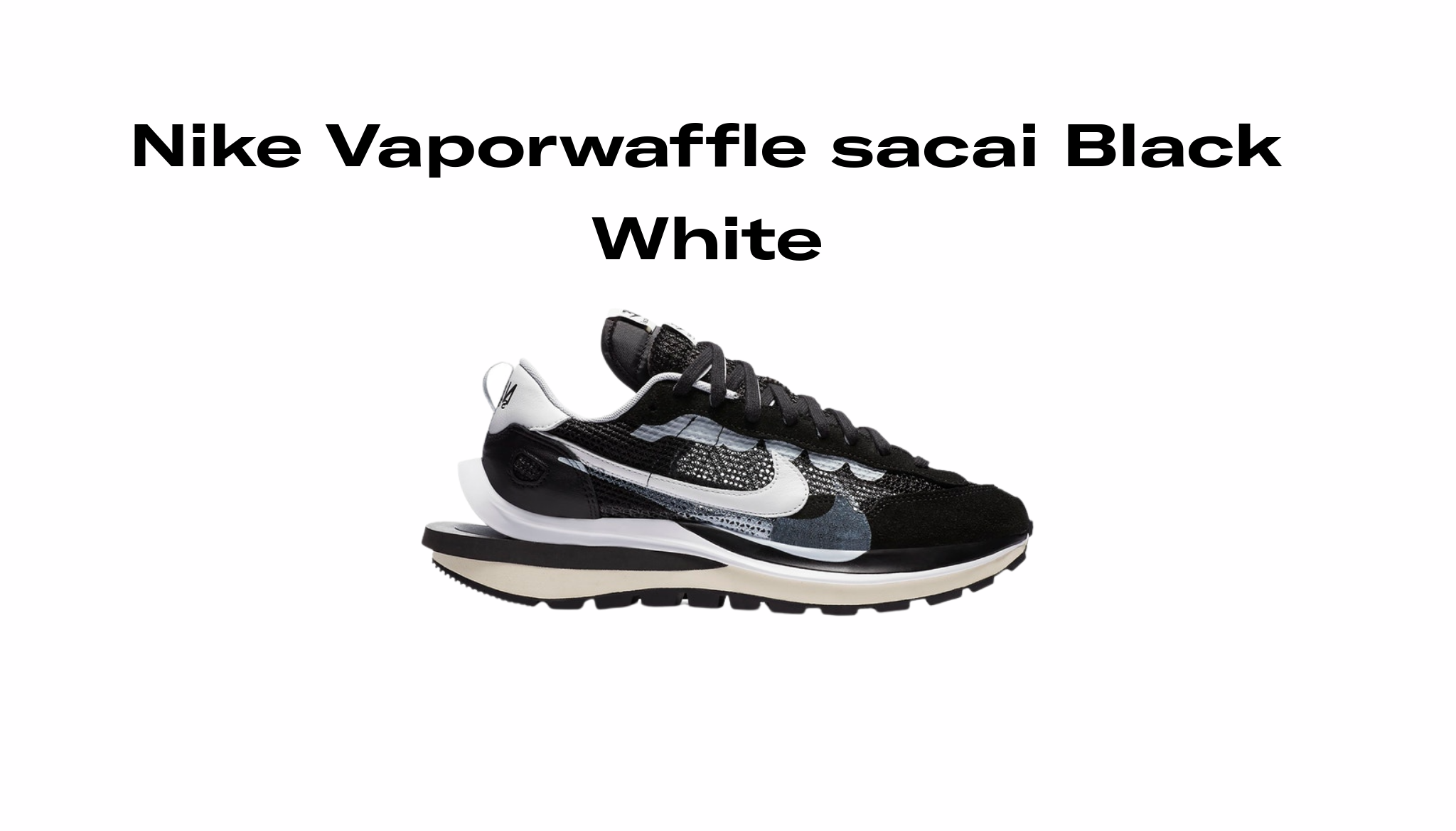 Nike Vaporwaffle vapor waffle black sacai Black White, Raffles and Release Date